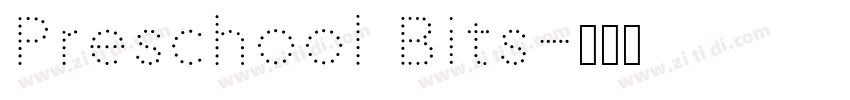 Preschool Bits字体转换